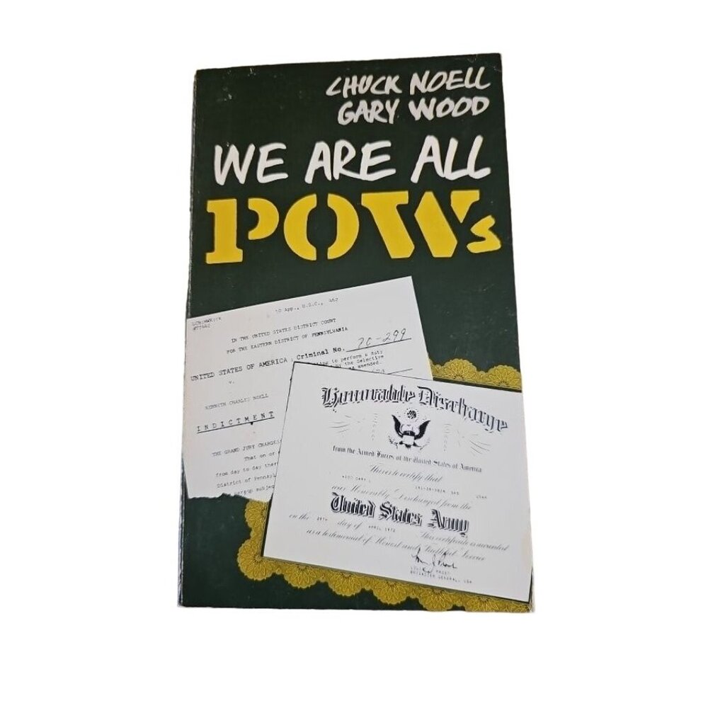 Vintage Vietnam War Historical Book We Are All Pows By Chuck Noell & Gary Wood